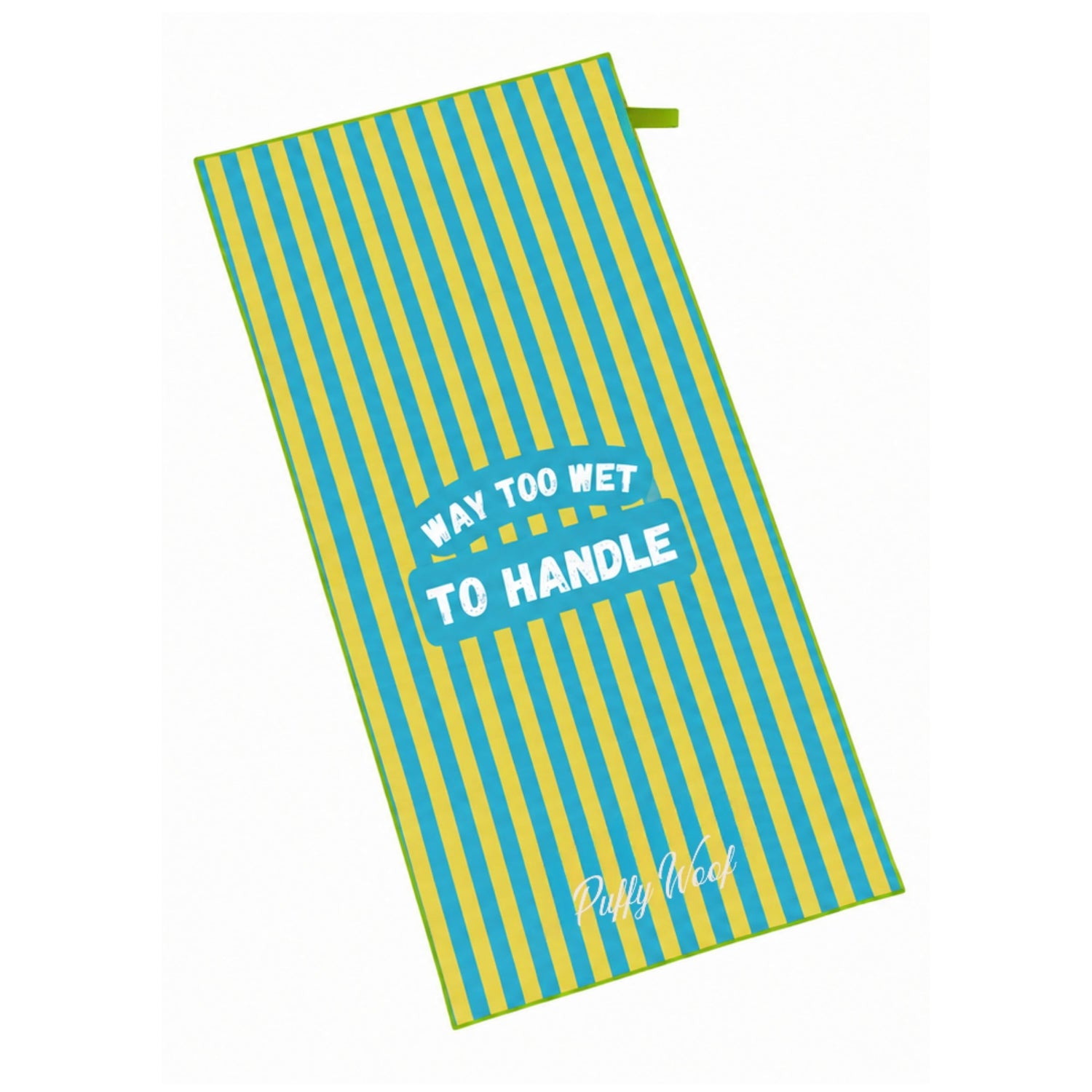 Way Too Wet to Handle Microfiber Pet Towel